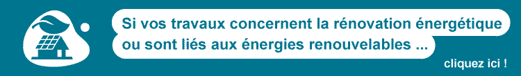 Cliquez ici pour accéder directement à l'offre préférentielle liée aux travaux de rénovation energétique